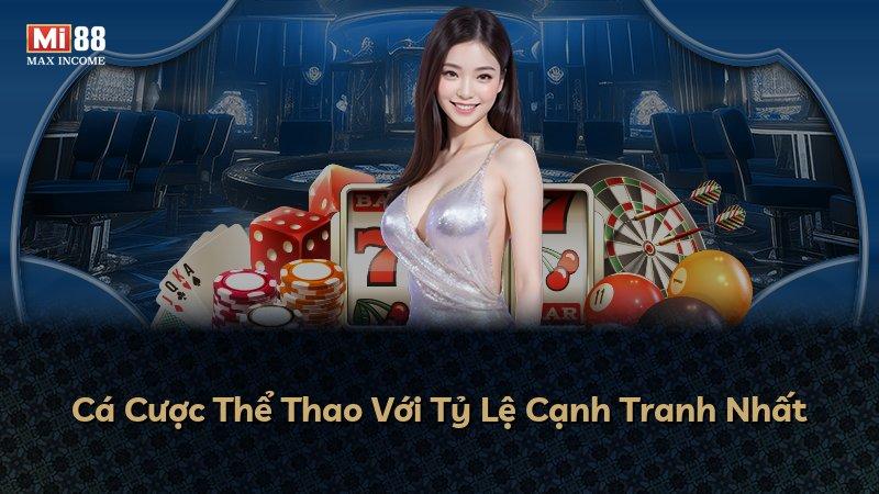 Cá Cược Thể Thao Với Tỷ Lệ Cạnh Tranh Nhất