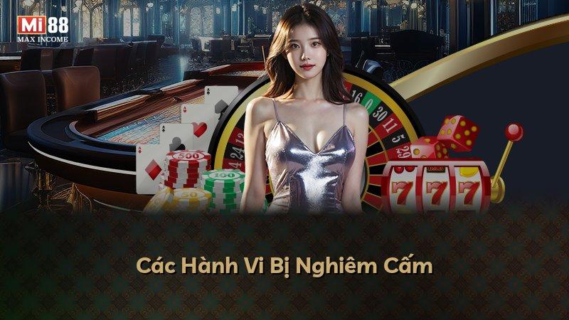 Các Hành Vi Bị Nghiêm Cấm