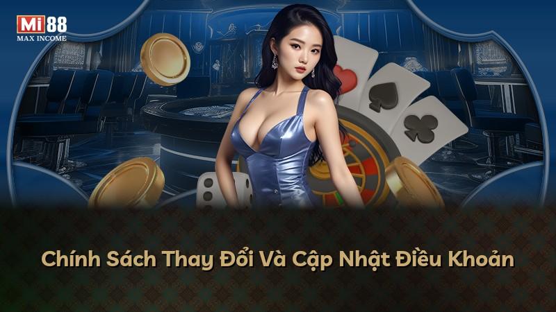 Chính Sách Thay Đổi Và Cập Nhật Điều Khoản