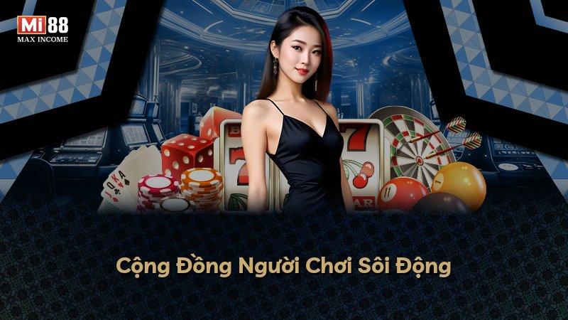 Cộng Đồng Người Chơi Sôi Động