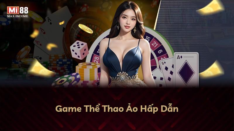 Game Thể Thao Ảo Hấp Dẫn