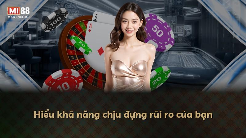 Hiểu khả năng chịu đựng rủi ro của bạn