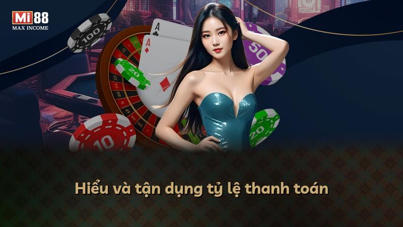 Hiểu và tận dụng tỷ lệ thanh toán