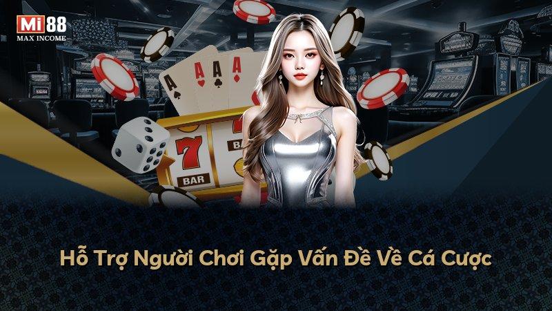 Hỗ Trợ Người Chơi Gặp Vấn Đề Về Cá Cược