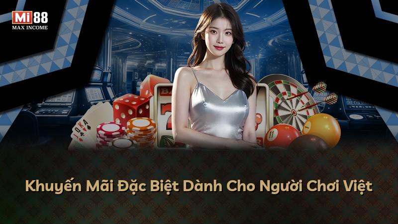 Khuyến Mãi Đặc Biệt Dành Cho Người Chơi Việt