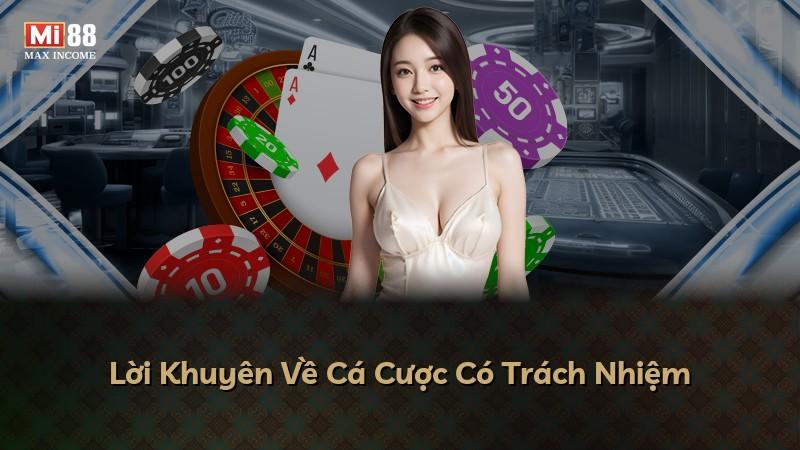 Lời Khuyên Về Cá Cược Có Trách Nhiệm