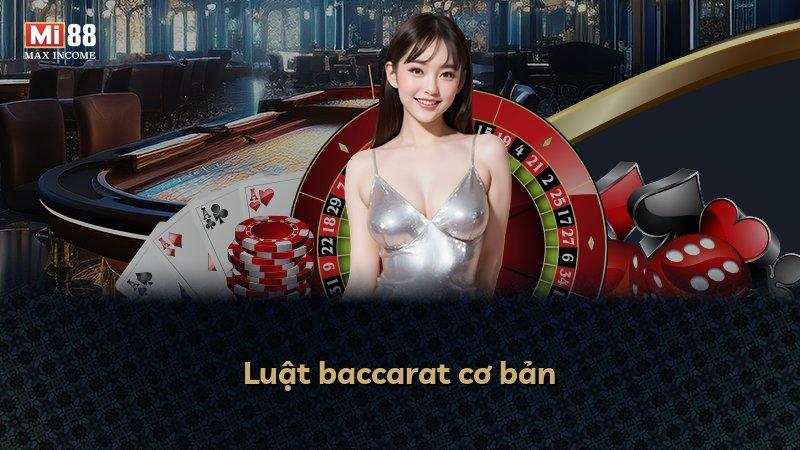 Luật baccarat cơ bản