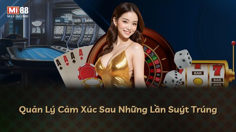 Quản Lý Cảm Xúc Sau Những Lần Suýt Trúng