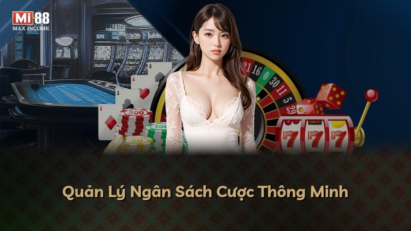 Quản Lý Ngân Sách Cược Thông Minh