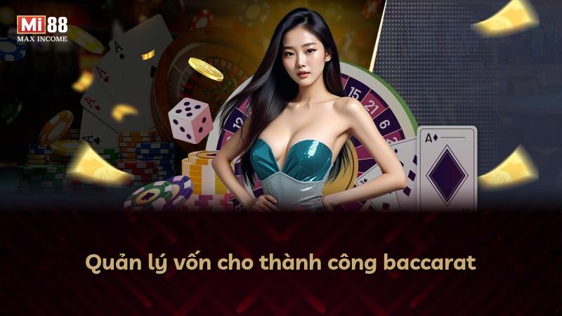 Quản lý vốn cho thành công baccarat