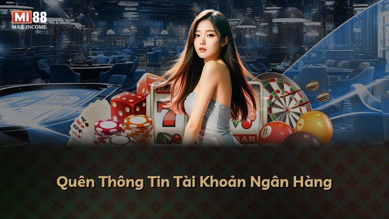 Quên Thông Tin Tài Khoản Ngân Hàng