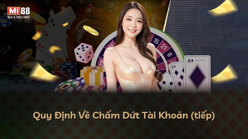 Quy Định Về Chấm Dứt Tài Khoản (tiếp)
