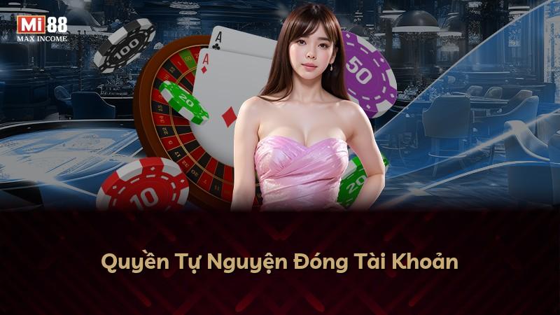 Quyền Tự Nguyện Đóng Tài Khoản