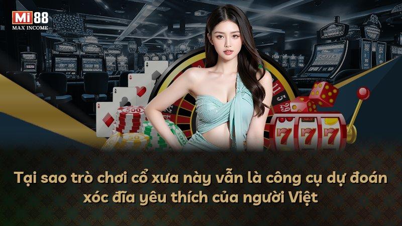 Tại sao trò chơi cổ xưa này vẫn là công cụ dự đoán xóc đĩa yêu thích của người Việt