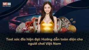 Tool xóc đĩa hiện đại: Hướng dẫn toàn diện cho người chơi Việt Nam