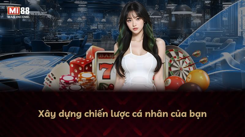 Xây dựng chiến lược cá nhân của bạn